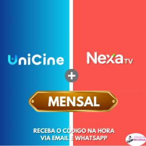 Combo UniCine + NexaTV (30 dias)